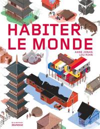 Habiter le monde