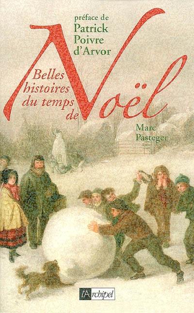 Belles histoires du temps de Noël