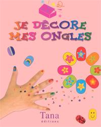 Je décore mes ongles