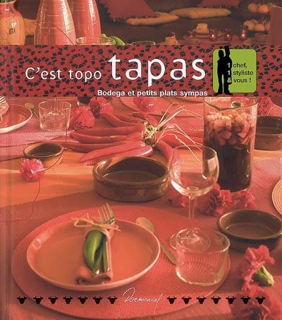 C'est topo tapas : bodega et petits plats sympas