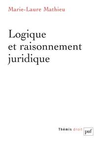 Logique et raisonnement juridique