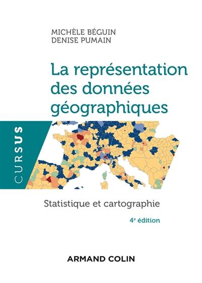 La représentation des données géographiques : statistique et cartographie