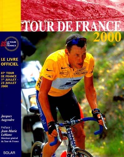 Tour de France 2000 : le livre officiel