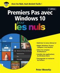 Premiers pas avec Windows 10 pour les nuls