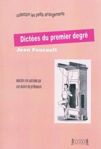 Dictées du premier degré : petite sélection non autorisée par une réunion de professeurs