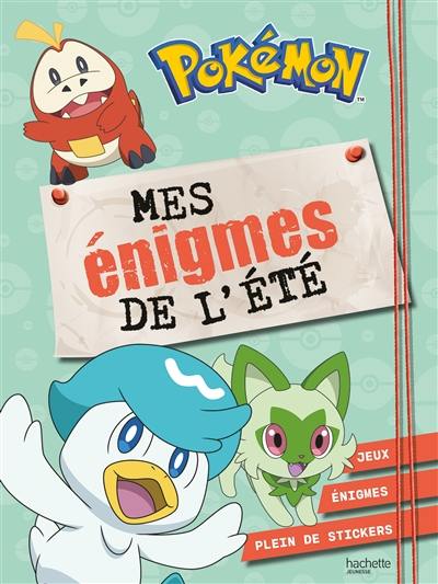 Pokémon : mes énigmes de l'été : jeux, énigmes, plein de stickers