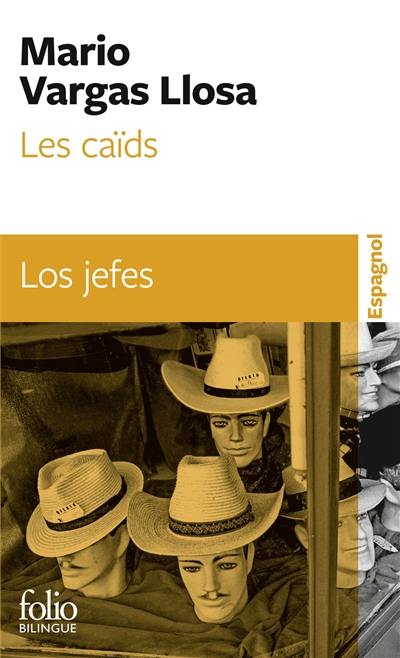 Les caïds. Los jefes