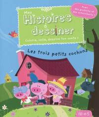 Les trois petits cochons