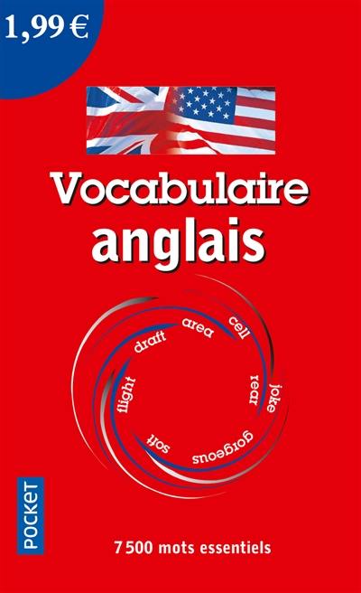 Vocabulaire anglais : 7.500 mots essentiels