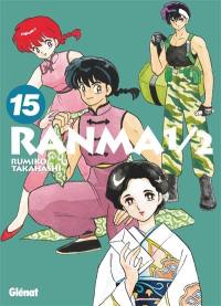 Ranma 1-2 : édition originale. Vol. 15