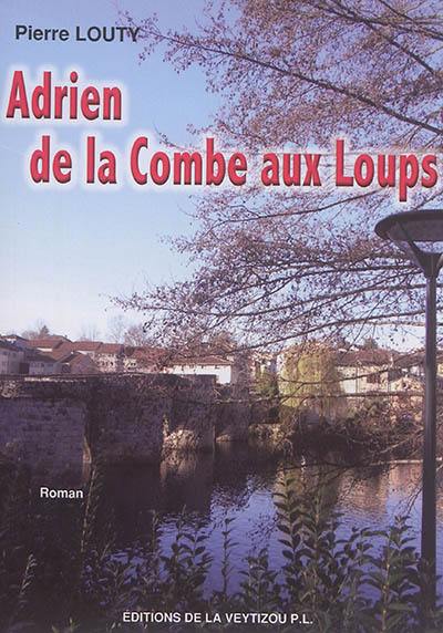 Adrien de la Combe aux Loups