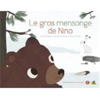 Le gros mensonge de Nino