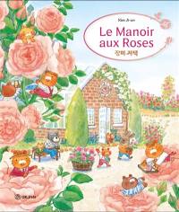 L'hôtel Tulipe. Vol. 2. Le manoir aux roses