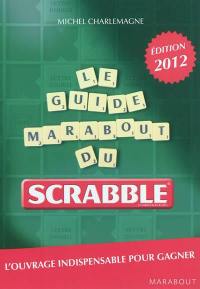 Le guide Marabout du Scrabble