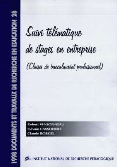 Suivi télématique de stages en entreprise : classes de baccalauréat professionnel