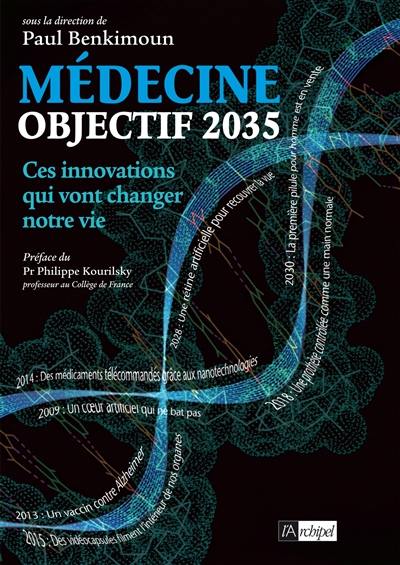 Médecine, objectif 2035 : ces innovations qui vont changer notre vie