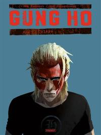 Gung Ho. Vol. 4. Colère