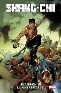 Shang-Chi. Vol. 2. Shang-Chi vs l'univers Marvel