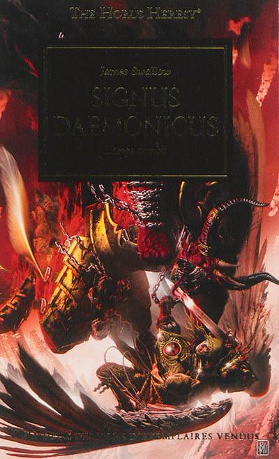 The Horus heresy. Vol. 21. Signus daemonicus : l'ange tombe