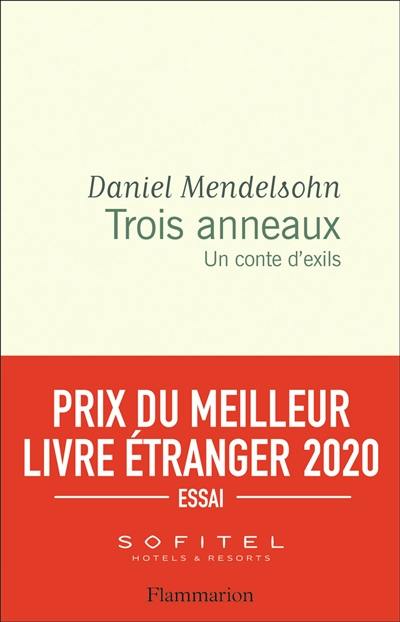 Trois anneaux : un conte d'exils