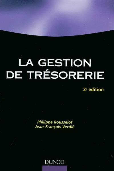 La gestion de trésorerie