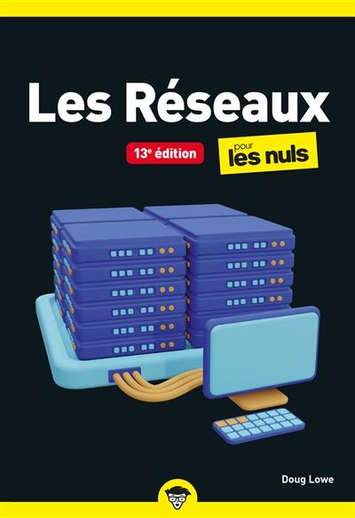 Les réseaux pour les nuls