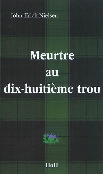 Meurtre au dix-huitième trou