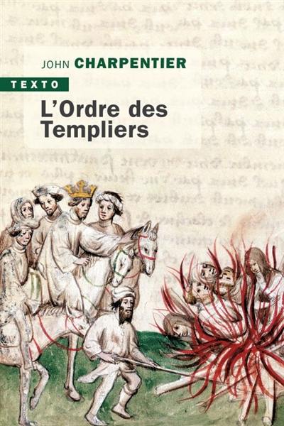 L'ordre des Templiers