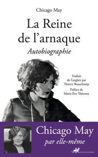 La reine de l'arnaque : autobiographie