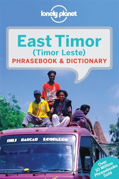 East Timor : phrasebook & dictionary