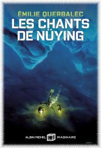 Les chants de Nüying