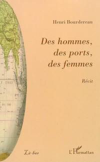 Des hommes, des ports, des femmes