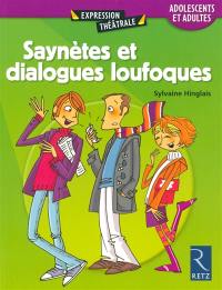 Saynètes et dialogues loufoques : adolescents et adultes