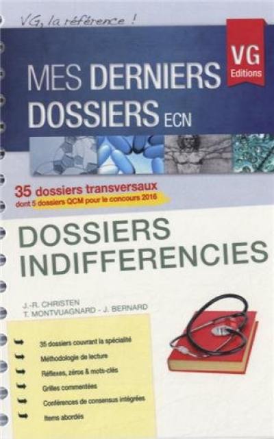 Dossiers indifférenciés : 35 dossiers transversaux dont 5 dossiers QCM pour le concours 2016