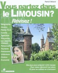 Vous partez dans le Limousin ? : révisez !