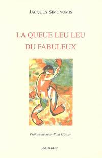 La queue leu leu du fabuleux