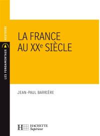 La France au XXe siècle