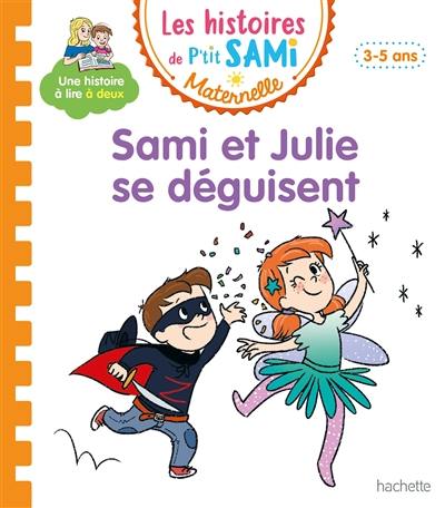 Sami et Julie se déguisent