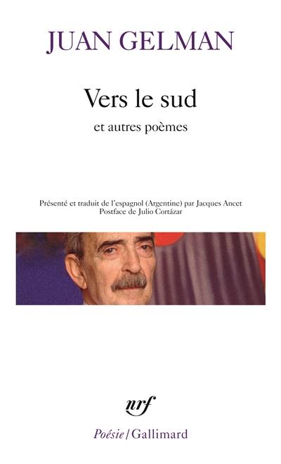 Vers le sud : et autres poèmes