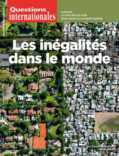 Questions internationales, n° 121. Les inégalités dans le monde