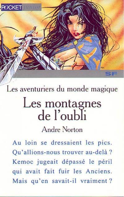 Les aventuriers du monde magique. Vol. 5. Les montagnes de l'oubli