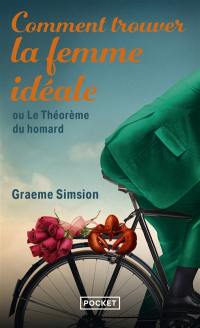 Comment trouver la femme idéale ou Le théorème du homard