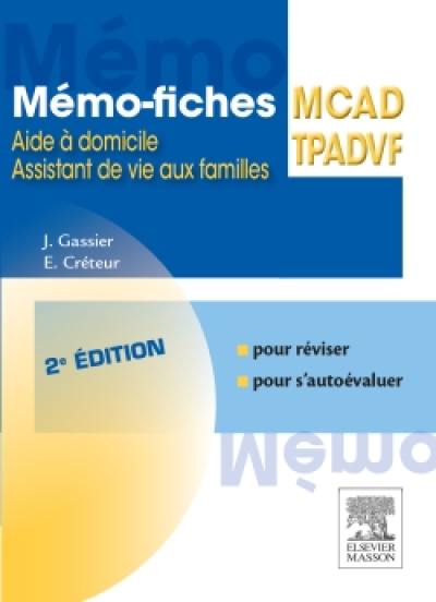 Mémo-fiches ADVF, TPADVF : aides à domicile, assistants de vie aux famille