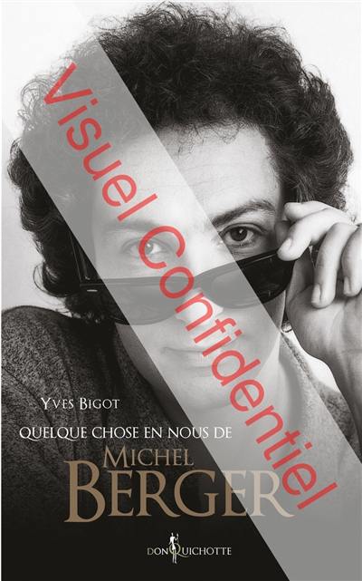 Quelque chose en nous de Michel Berger