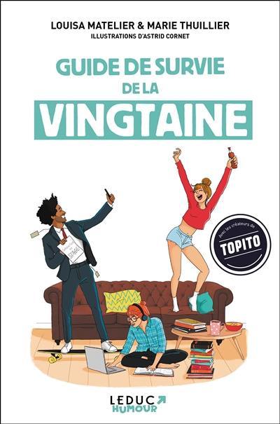 Guide de survie de la vingtaine