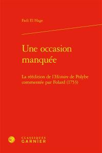 Une occasion manquée : la réédition de l'Histoire de Polybe commentée par Folard (1753)