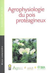 Agrophysiologie du pois protéagineux