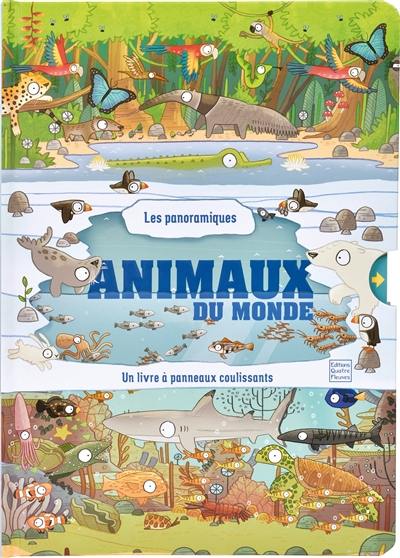 Animaux du monde : un livre à panneaux coulissants