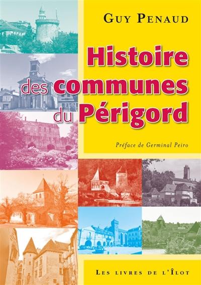 Histoire des communes du Périgord