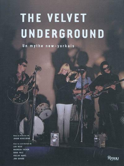 The Velvet underground : un mythe new-yorkais